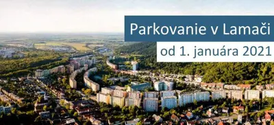 Parkovanie v Lamači od 1. januára 2021