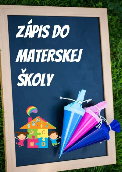 Zápis detí do materskej školy na školský rok 2024/2025