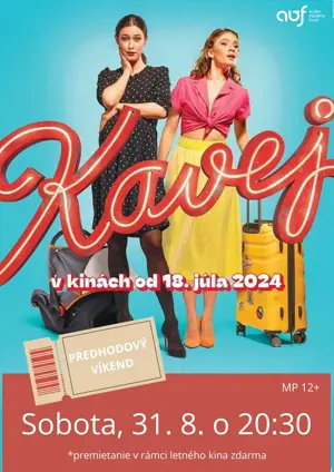 Letné kino: Kavej