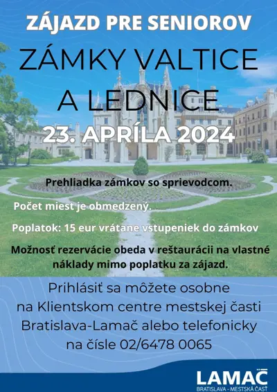 Zájazd pre seniorov - zámky Valtice a Lednice