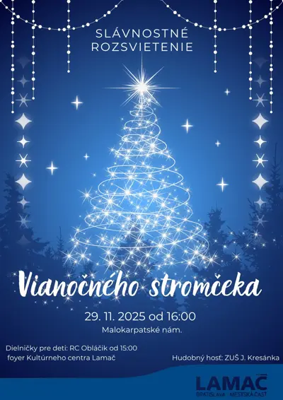 Slávnostné rozsvietenie Vianočného stromčeka