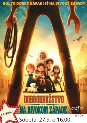 Detský animovaný film Dobrodružstvo na divokom západe