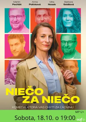 Kino: Niečo za niečo