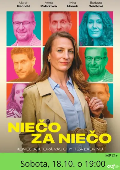 Kino: Niečo za niečo