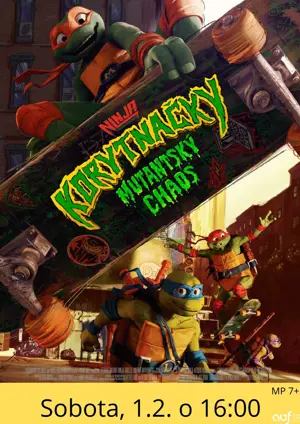 Kino: Ninja korytnačky: Mutantský chaos