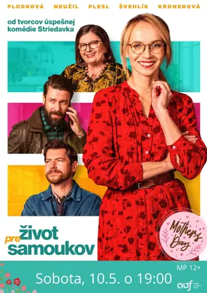 Kino ku Dňu matiek: Život pre samoukov