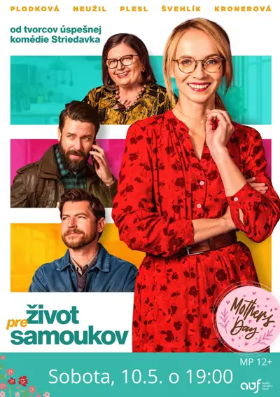 Kino ku Dňu matiek: Život pre samoukov