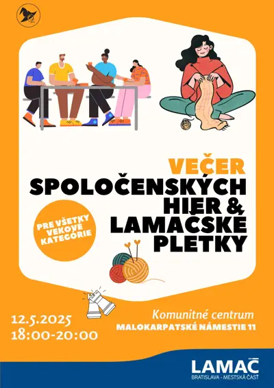 Večer spoločenských hier & Lamačské pletky