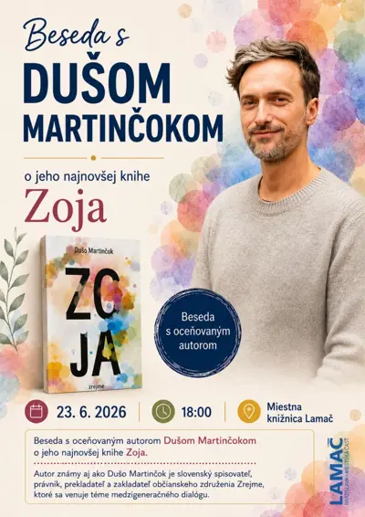 Beseda s Dušom Martinčokom o jeho najnovšej knihe Zoja