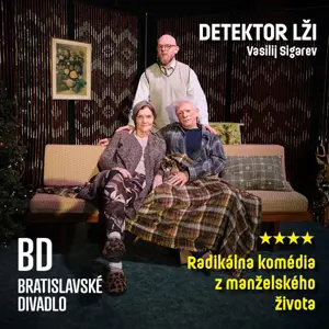 Bratislavské divadlo v Lamači - Detektor lži
