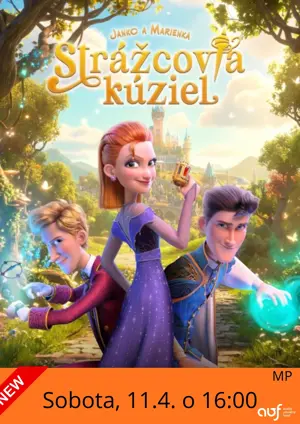 Kino pre deti: Janko a Marienka: Strážcovia kúziel