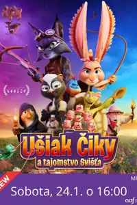 Kino pre deti: Ušiak Čiky a tajomstvo Svišťa